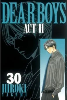 Dear Boys Act II