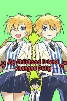 My Childhood Friend Changes Daily
